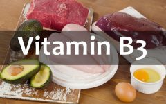 Vitamin B3 – What is it? Sources, What are the Benefits?